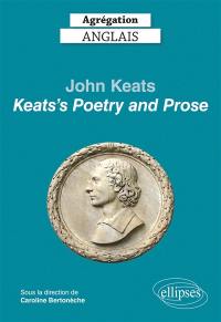John Keats : Keats's poetry and prose