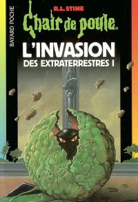 L'invasion des extraterrestres. Vol. 1