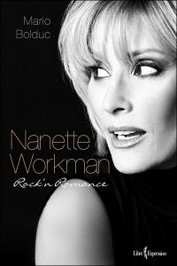 Nanette Workman : rock 'n' romance