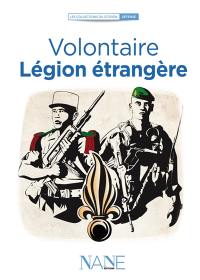 Volontaire : Légion étrangère