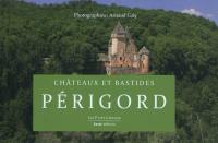Châteaux et bastides en Périgord