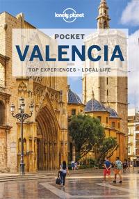 Pocket Valencia : top experiences, local life