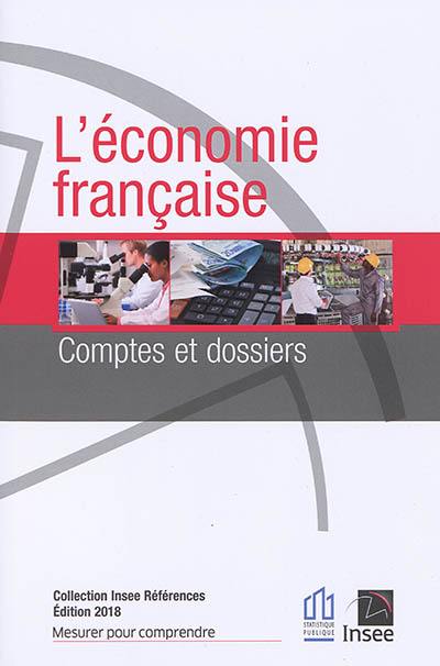 L'économie française : comptes et dossiers : rapport sur les comptes de la nation 2017
