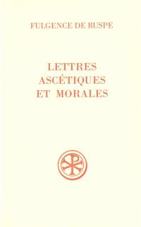 Lettres ascétiques et morales