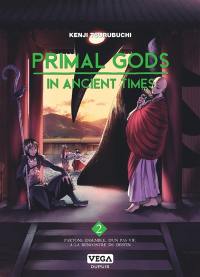Primal gods in ancient times. Vol. 2