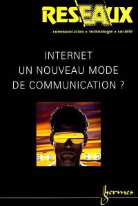 Réseaux, n° 97. Internet, un nouveau mode de communication ?