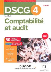 DSCG 4, comptabilité et audit : 50 fiches de révision pour réussir l'épreuve : 2024