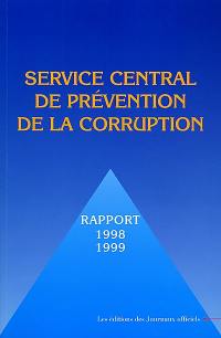Service central de prévention de la corruption : rapport 1998-1999