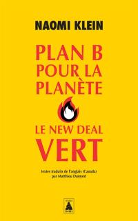 Plan B pour la planète : le new deal vert