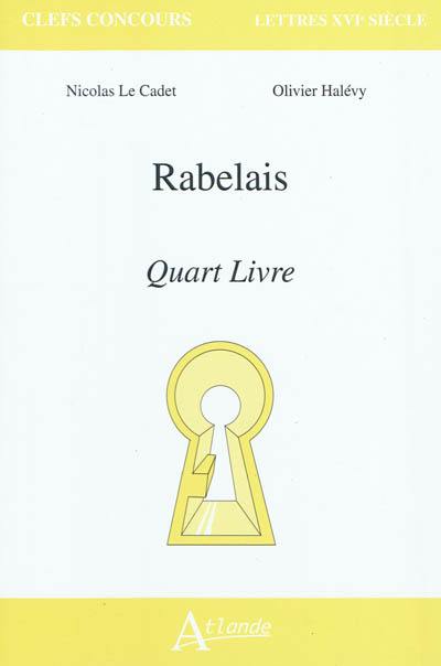 Rabelais, Quart livre