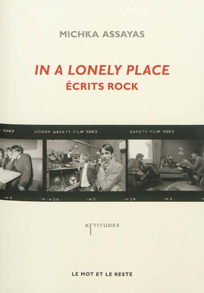 In a lonely place : écrits rock