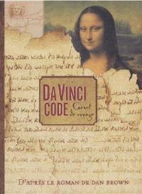 Da Vinci code, carnet de voyage