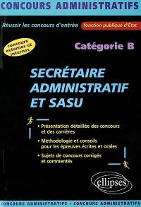 Secrétaire administratif et SASU : catégorie B