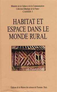 Habitat et espace dans le monde rural : stage de Saint-Riquier, mai 1986