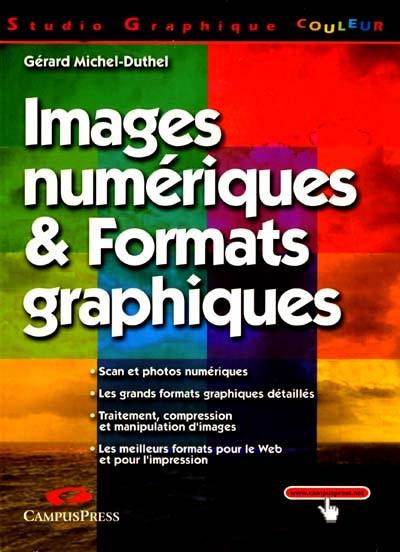 Images numériques et formats graphiques