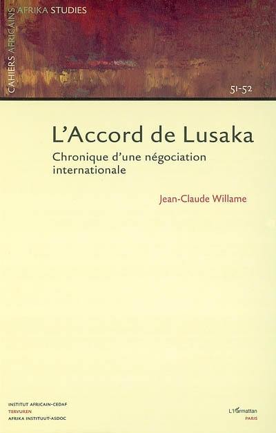 L'accord de Lusaka : chronique d'une négociation internationale