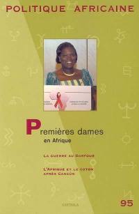 Politique africaine, n° 95. Premières dames en Afrique