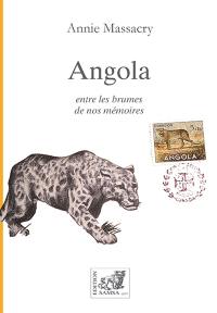 Angola : entre les brumes de nos mémoires