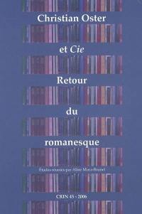 Christian Oster et Cie : retour sur le romanesque