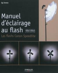 Manuel d'éclairage au flash : les flashs Speedlite Canon