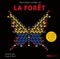 La forêt : mon album sticker art