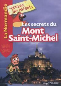 Les secrets du Mont Saint-Michel