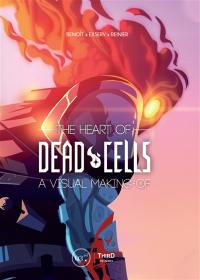 The heart of Dead cells : a visual making of