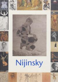 Nijinsky (1889-1950) : exposition, Paris, Musée d'Orsay, 23 oct. 2000-18 févr. 2001