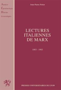 Lectures italiennes de Marx : les conflits d'interprétation chez les économistes et les philosophes, 1883-1983