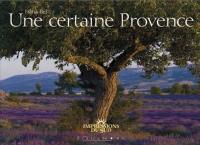 Une certaine Provence