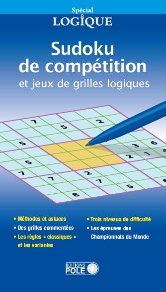 Sudoku de compétition et grilles logiques