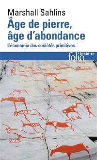 Age de pierre, âge d'abondance : l'économie des sociétés primitives