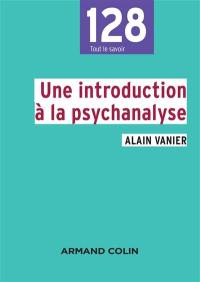 Une introduction à la psychanalyse