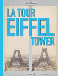 La tour Eiffel : extraits de La tour de 1900 de Gustave Eiffel.... The Eiffel tower
