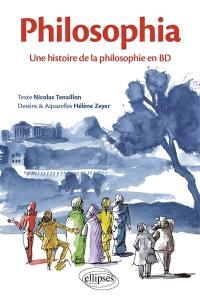 Philosophia : une histoire de la philosophie en BD