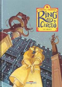 Ring circus. Vol. 3. Les amants