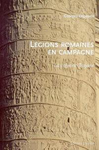 Légions romaines en campagne : la colonne Trajane