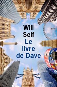 Le livre de Dave : une révélation du passé récent et de l'avenir lointain