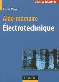 Electrotechnique : aide-mémoire