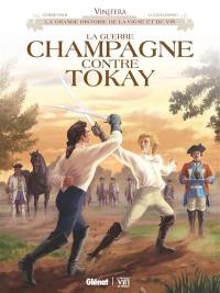 La guerre champagne contre tokay