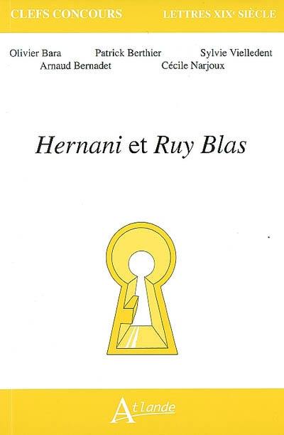 Hernani et Ruy Blas