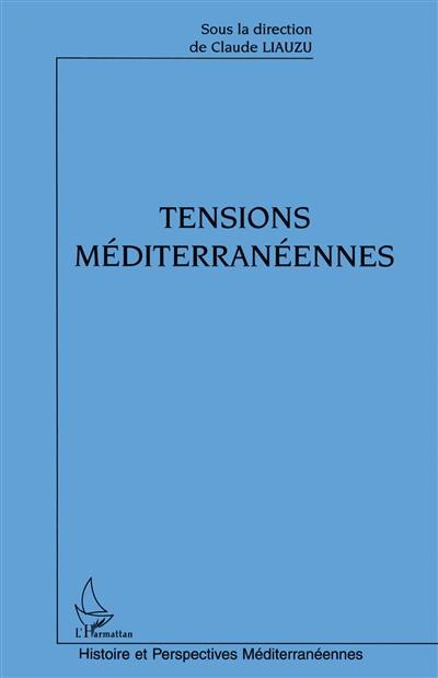 Tensions méditerranéennes