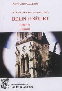 Belin et Béliet : deux paroisses de l'ancien temps