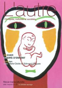 Autre (L'), n° 2 (2002). Désirs d'enfant