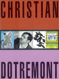 Christian Dotremont : 1922-1979