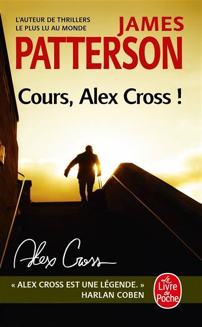 Cours, Alex Cross !