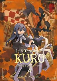 Le voyage de Kuro : histoire d'une itinérante. Vol. 4