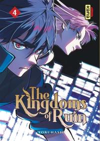The kingdoms of ruin. Vol. 4