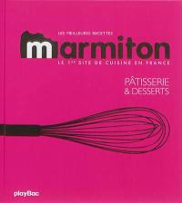 Les meilleures recettes Marmiton : pâtisserie et desserts
