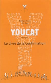 Youcat : français : le livre de la confirmation